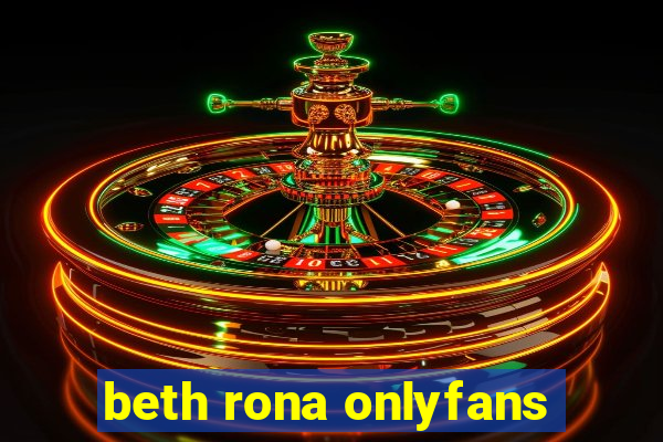 beth rona onlyfans